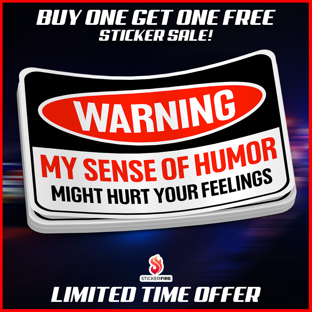 Autocollant Mon sens de l'humour pourrait blesser vos sentiments