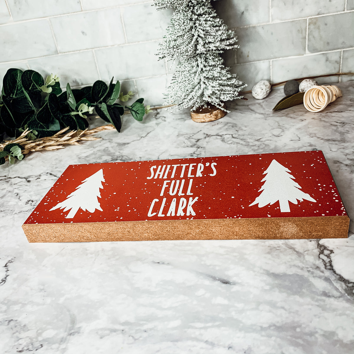 Clark Weihnachts-Schild Lustiges Feiertags-Kamin Tischdeko Holz Filmzitat Handgemacht 10x4x1