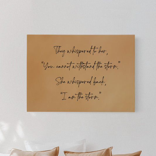 I Am the Storm Quote Art