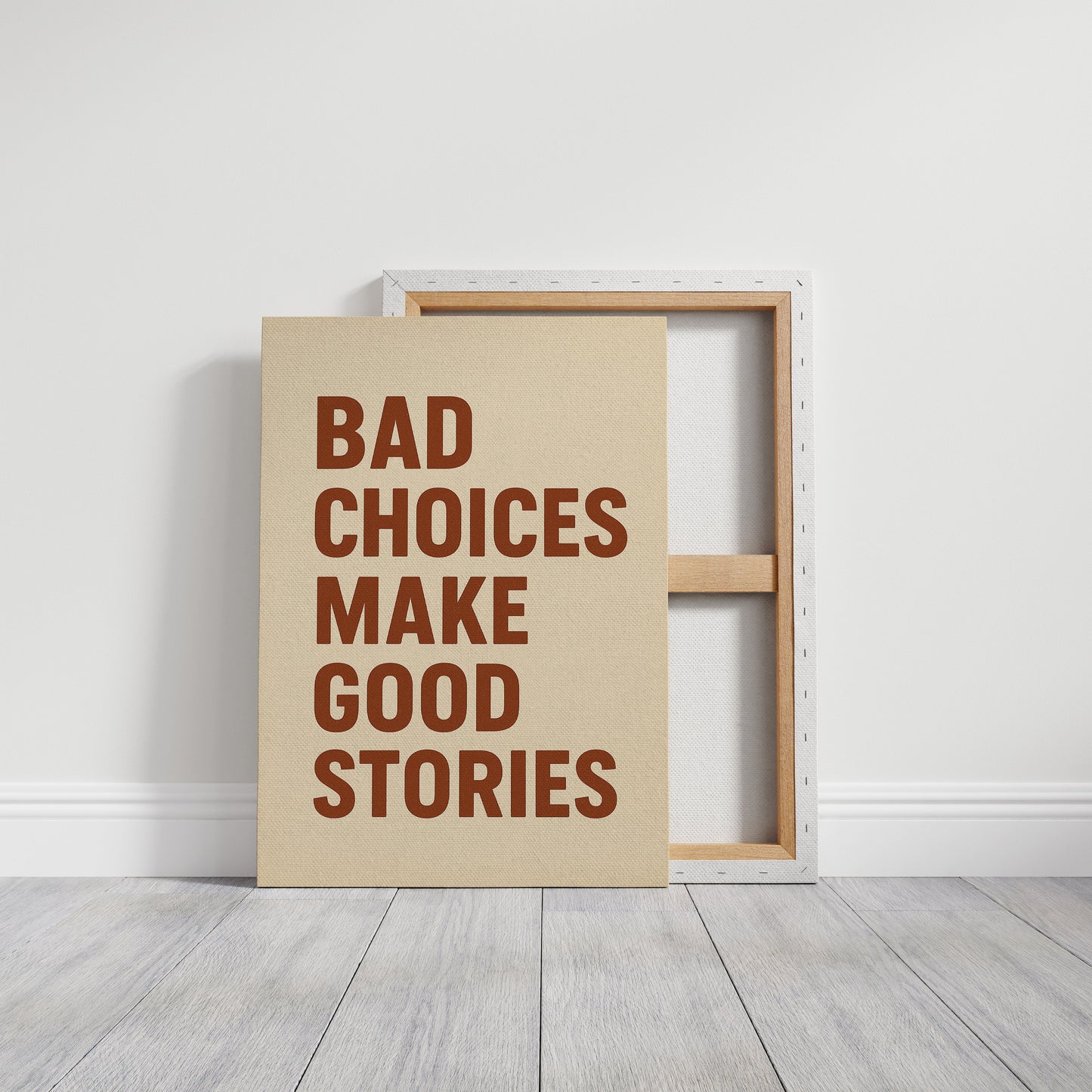 Les mauvais choix font de bonnes histoires.