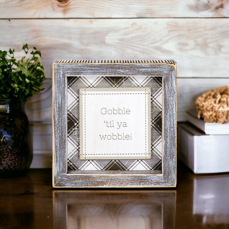 Thanksgiving "Gobble Til Ya Wobble" Tischaufsteller 5x5x1.5 Feiertagsdekoration Party Süßes Geschenk