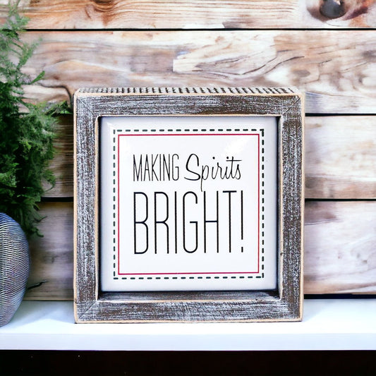 Weihnachtliches Holzschild, 5 Zoll, gerahmt, „Making Spirits Bright“, Weihnachtsdeko