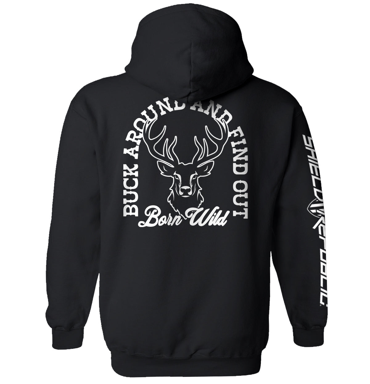 Buck Around And Find Out
