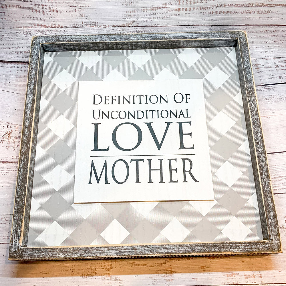 Unconditional Love Wood Sign 12x12 Framed Rustic Mother's Day Gift For Mom Definition Wall Decor