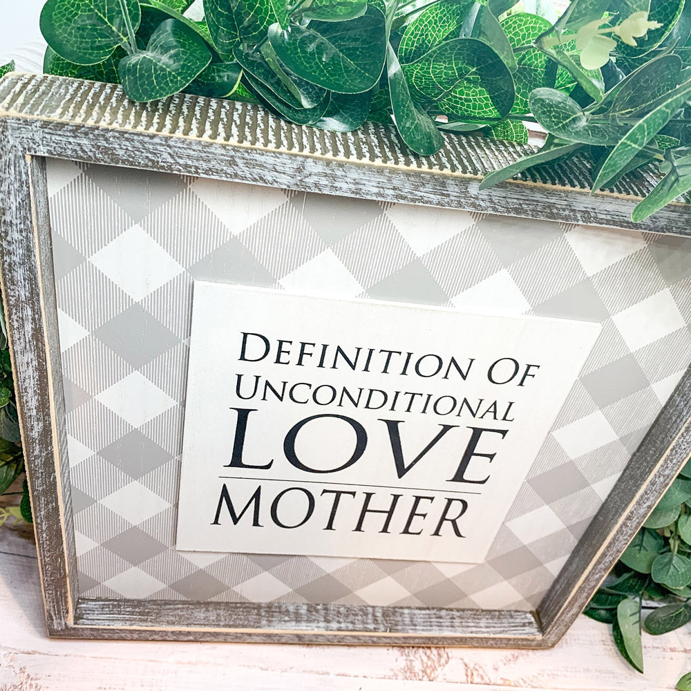 Unconditional Love Wood Sign 12x12 Framed Rustic Mother's Day Gift For Mom Definition Wall Decor