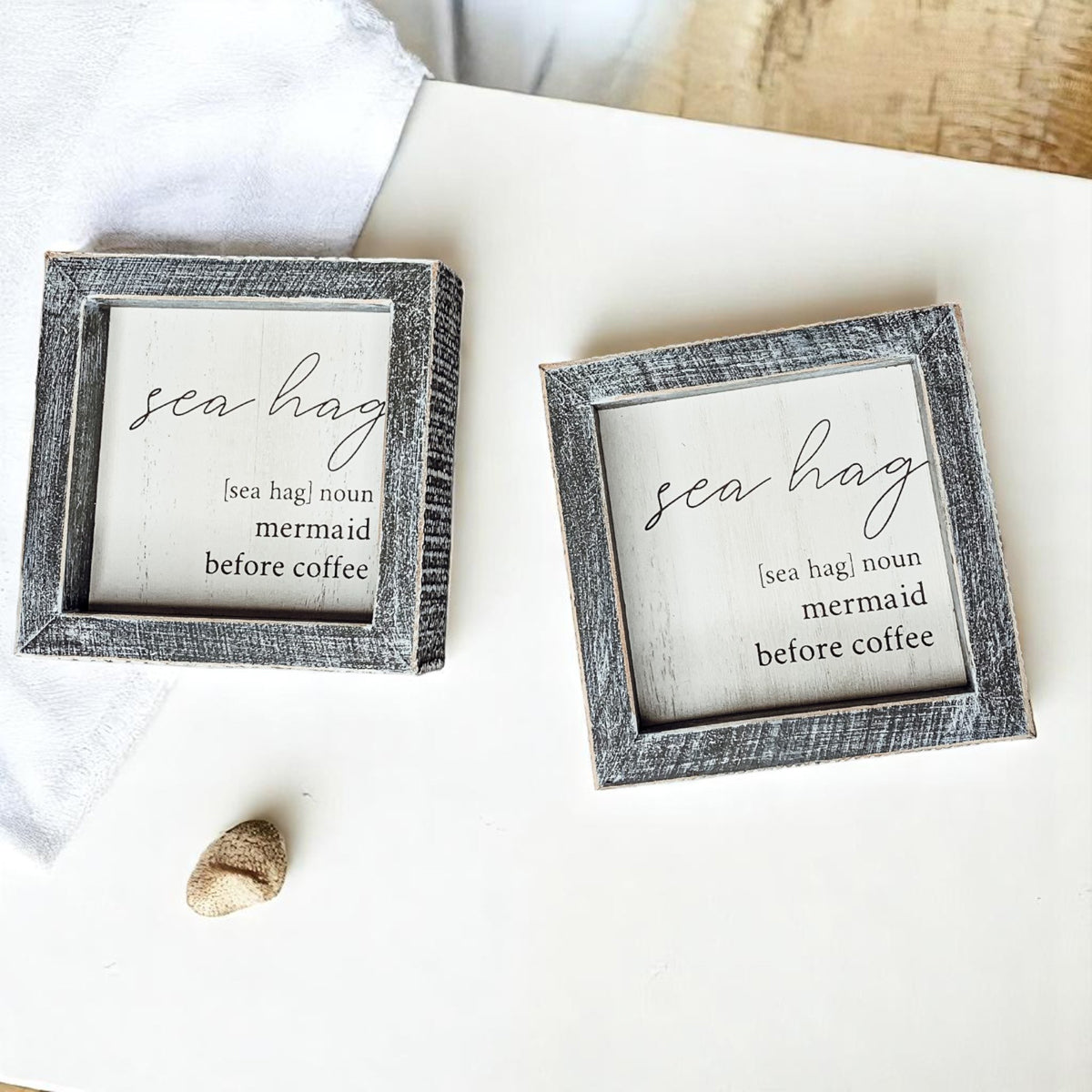Sea Hag Wooden Sign 5x5 Distressed Gray Frame Funny Morning Mermaid Pre Coffee Decor Plaque