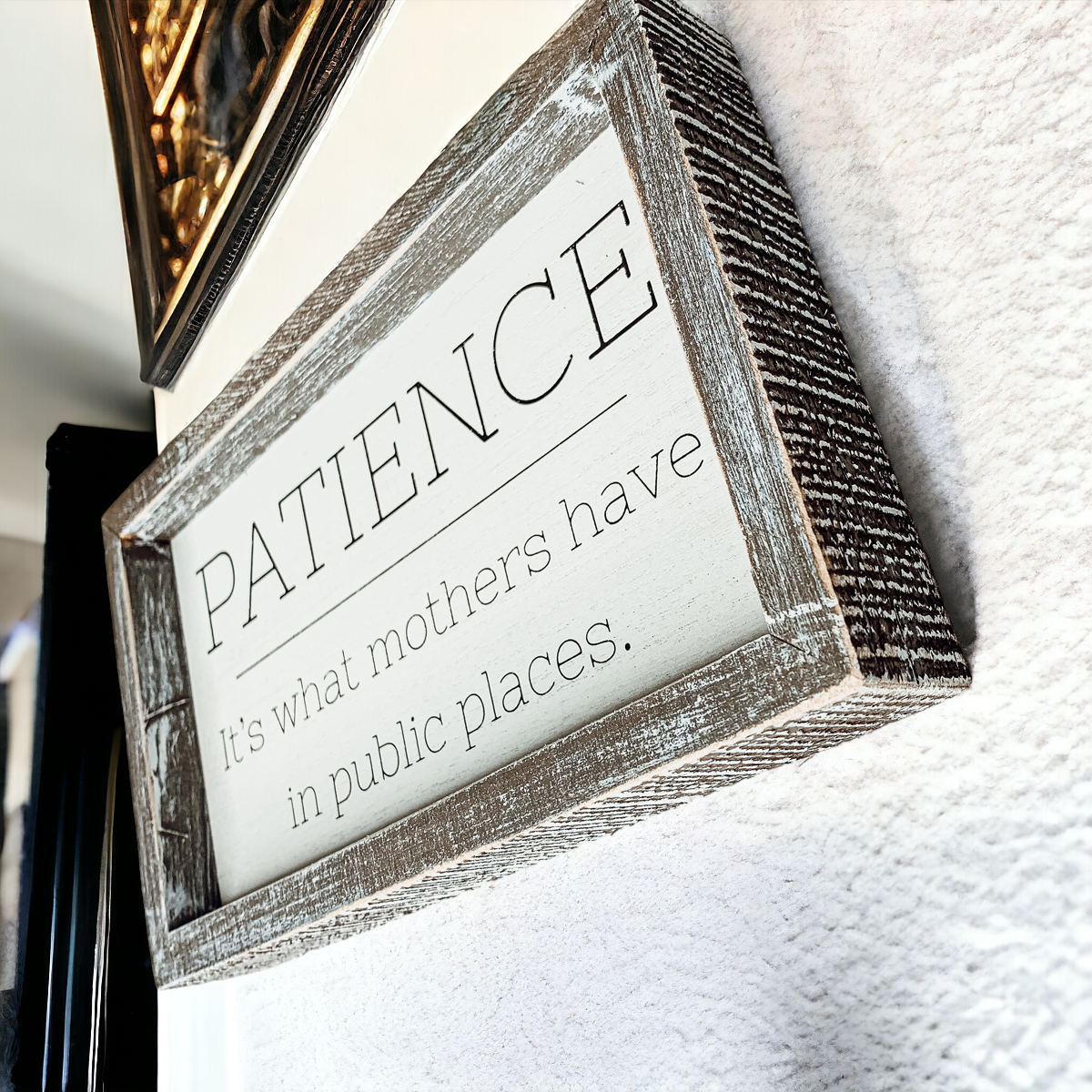 Holzgerahmtes Geduld-Schild für Mama 10x6 Lustiger Muttertagsspruch Heimdekoration Geschenk für Mütter