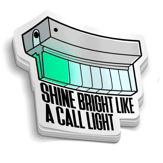 Autocollant "Brillez comme une lumière d'appel"