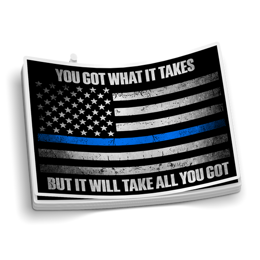 Du hast, was es braucht, Blue Line Police Sticker
