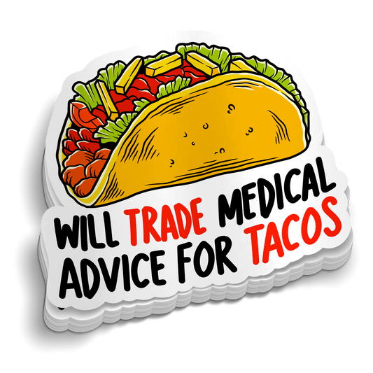 Tausche Tacos gegen medizinischen Rat – Lustiger Medizin-Sticker