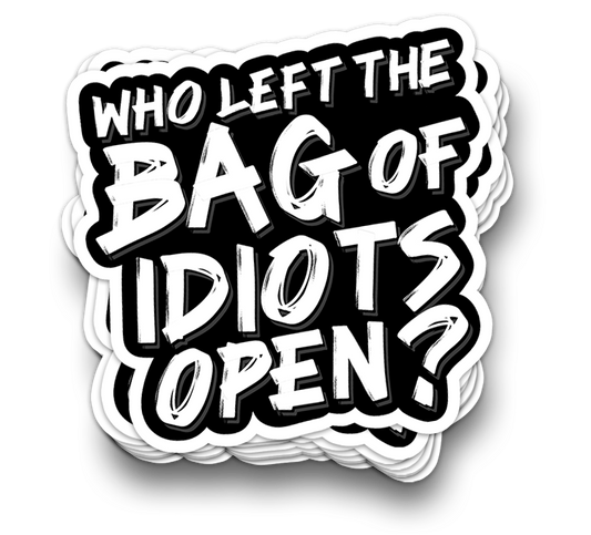 Sac d'idiots - Autocollants drôles pour gobelet