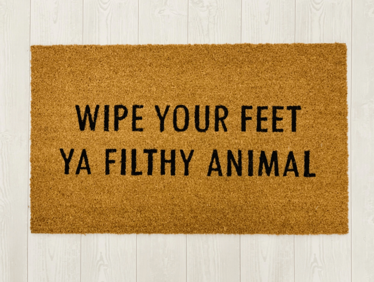 Fußabtreter "Wipe Your Feet" Lustige Fußmatte Outdoor Willkommensmatte Spruch Teppich Für Veranda