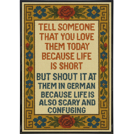Tell Someone That You Love Them Today Needlepoint Poster Print