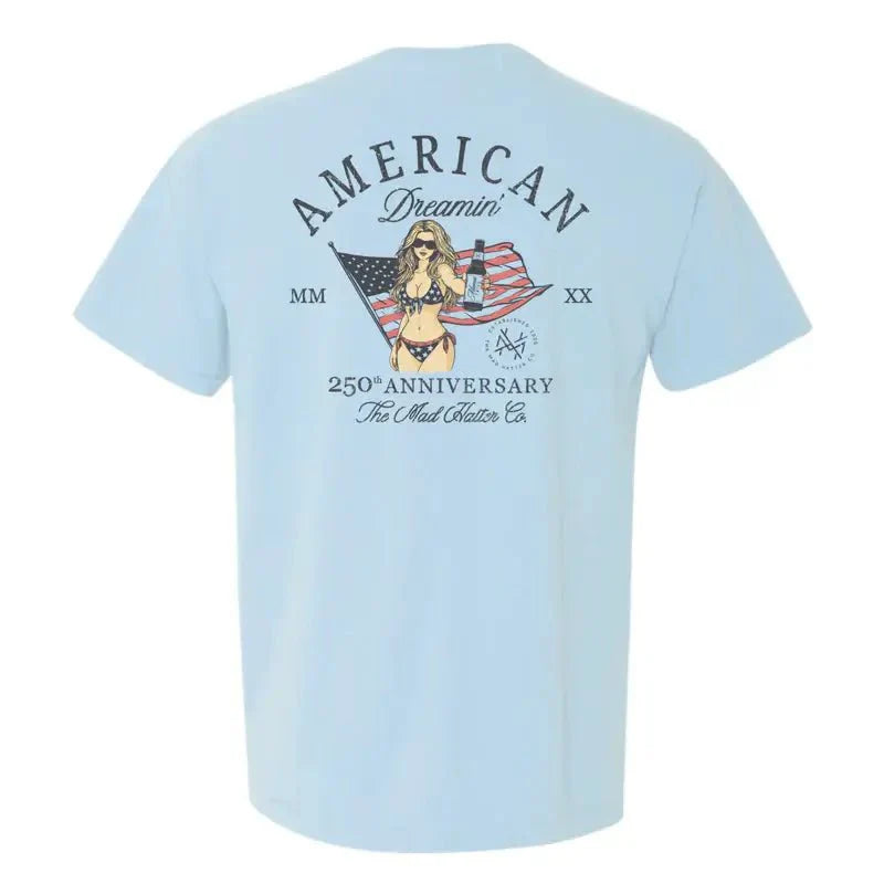 American Dreamin' T-Shirt