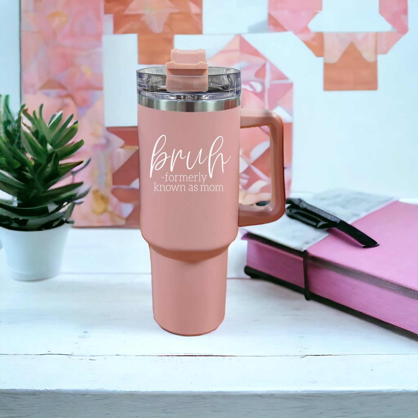 Gobelet isotherme rose de 1,2 L avec poignée, couvercle et paille, Tasse "Bruh Mom" humoristique