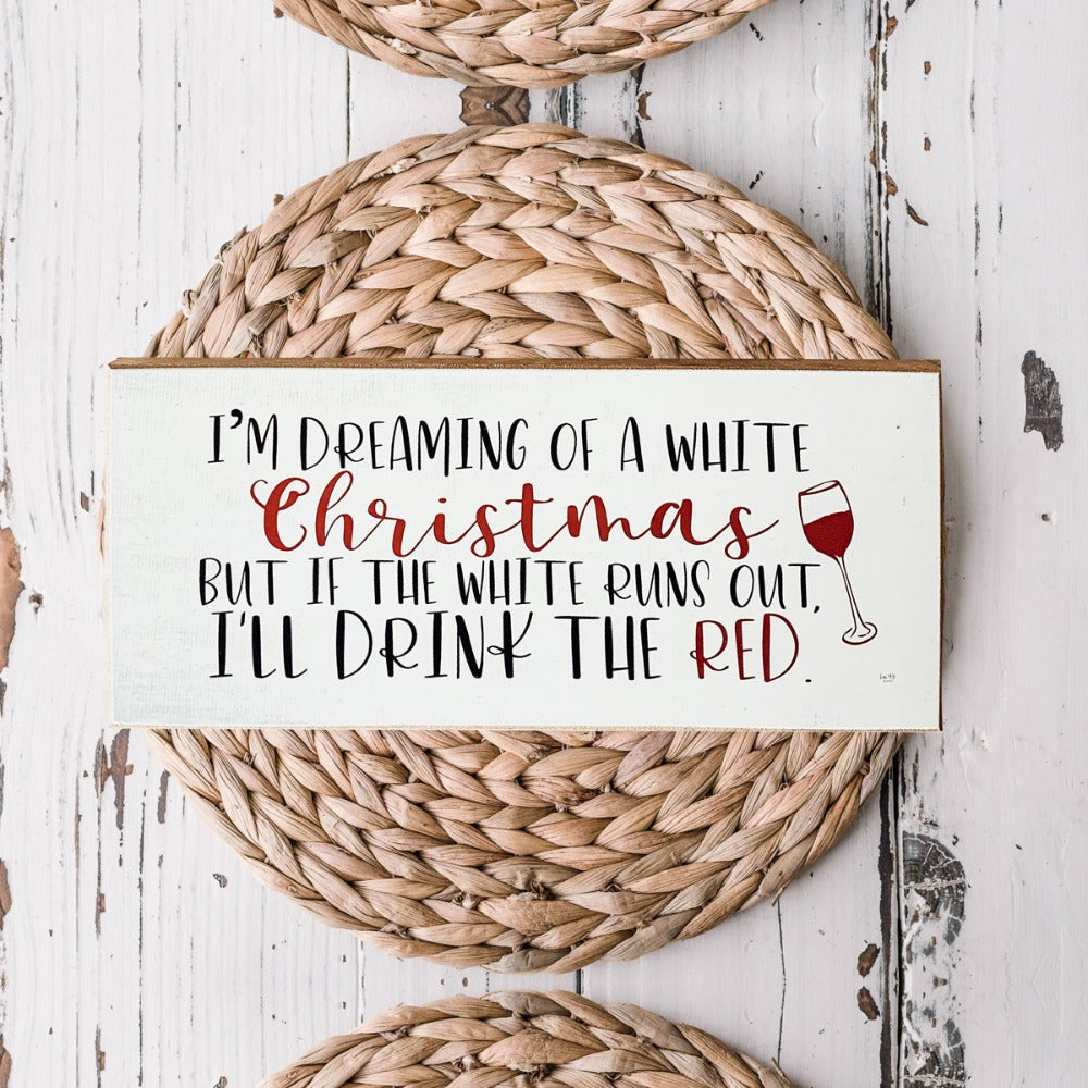 White Christmas Sign Funny Wood Tabletop Mantel Holiday Decor 10 x 4 x 1 Handmade Gift