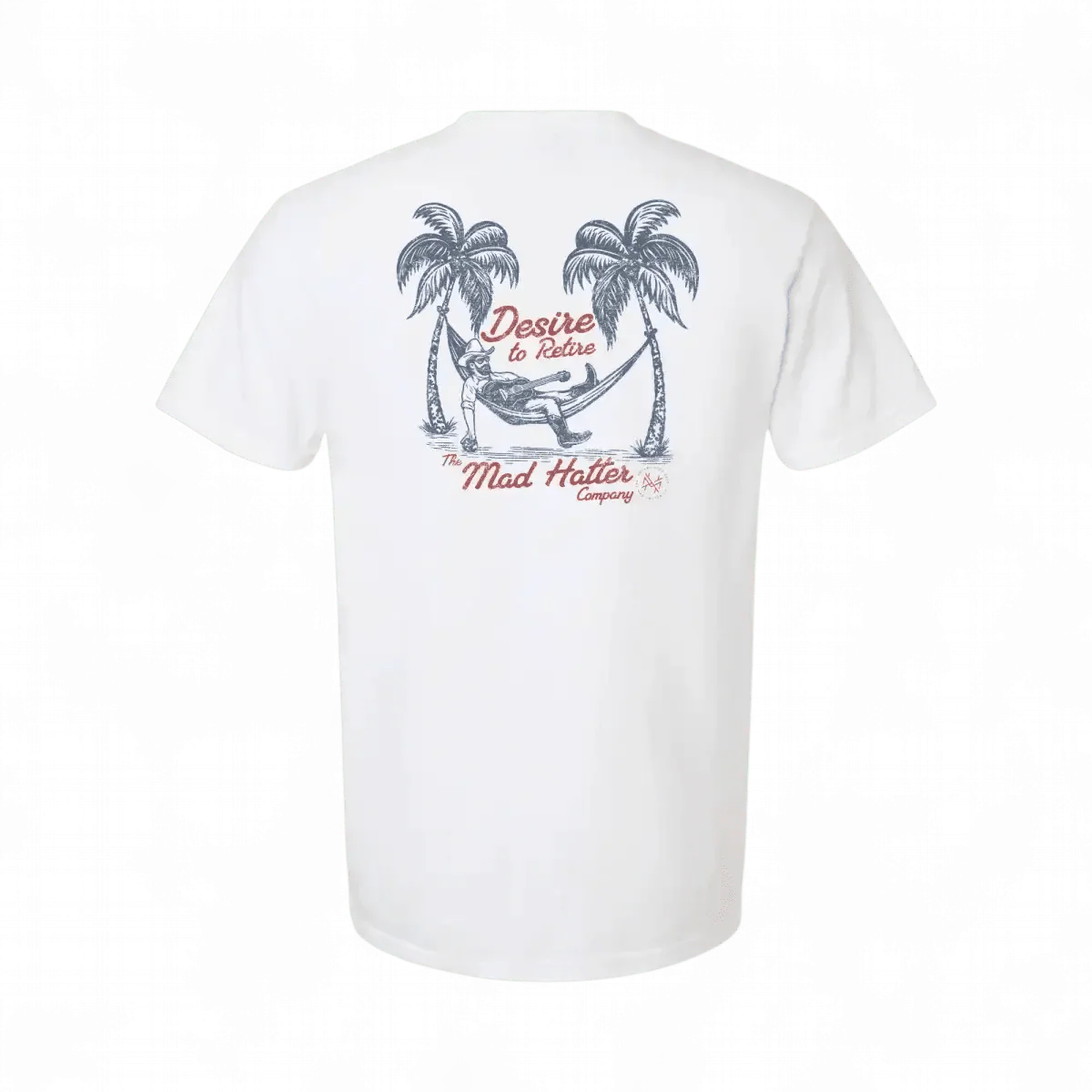 Desire to Retire T-Shirt