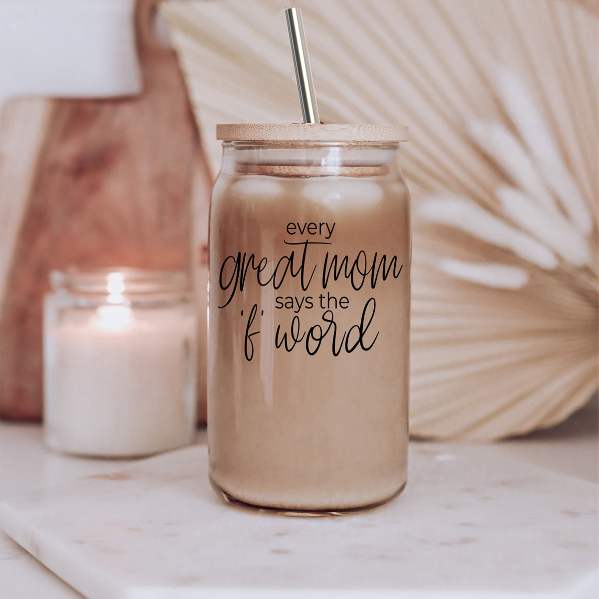 Every Great Mom 17oz Glass Tumbler With Bamboo Lid And Stainless Straws Gift For Mom