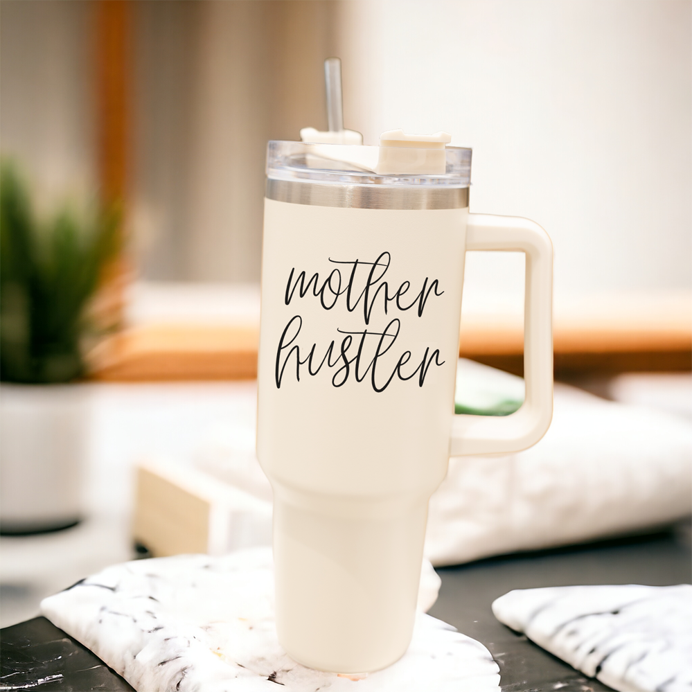 Gobelet Mother Hustler 40 oz pour mamans - Tasse de voyage isotherme personnalisée avec paille