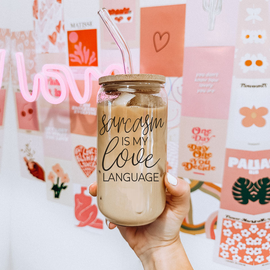 Gobelet en verre de 20 oz « Le sarcasme est mon langage amoureux » avec couvercle en bambou