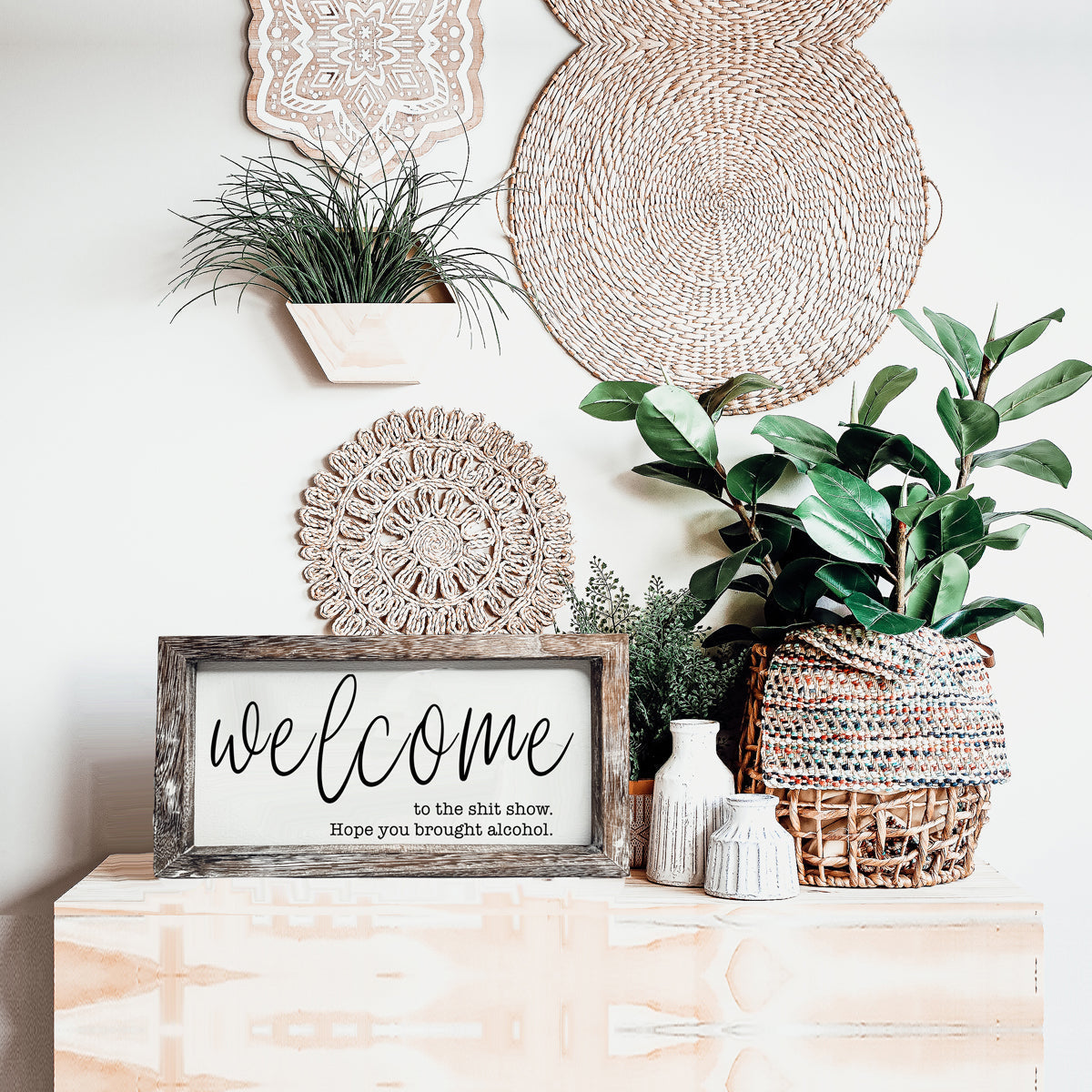 Funny Wooden Welcome Sign Welcome To The Shit Show I Hope You Brought Alcohol Rustic Home Wall Decor